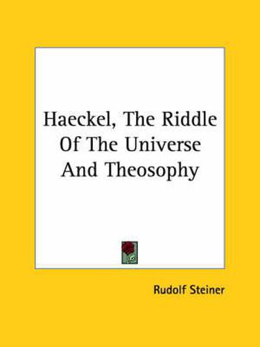 Cover image for Haeckel, the Riddle of the Universe and Theosophy