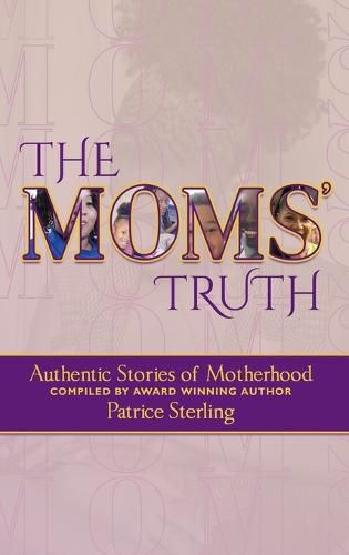 Cover image for The Moms' Truth