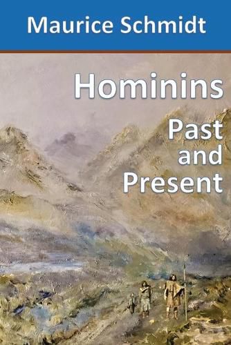 Cover image for Hominins: Past and Present