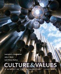 Cover image for Culture and Values: A Survey of the Humanities, Volume II