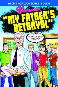 Cover image for Veronica: My Father's Betrayal