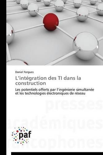 Cover image for L Integration Des Ti Dans La Construction