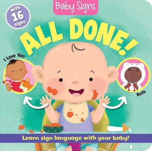 Cover image for Baby Signs: All Done!