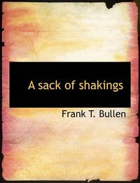 Cover image for A Sack of Shakings