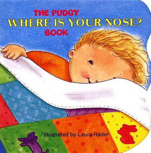 Cover image for The Pudgy Where Is Your Nose? Book