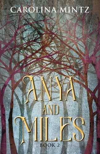 Cover image for Anya and Miles: Book 2