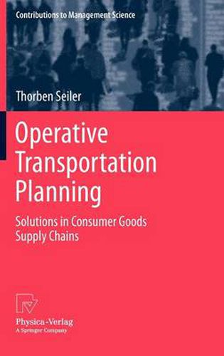 Cover image for Operative Transportation Planning: Solutions in Consumer Goods Supply Chains