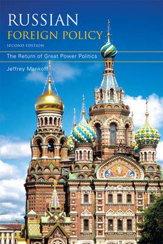 Cover image for Russian Foreign Policy: The Return of Great Power Politics