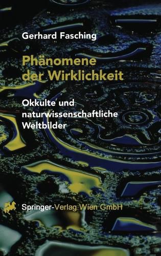 Cover image for Phanomene Der Wirklichkeit: Okkulte Und Naturwissenschaftliche Weltbilder
