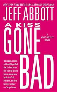 Cover image for A Kiss Gone Bad