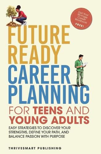 Cover image for Future Ready Career Planning for Teens and Young Adults