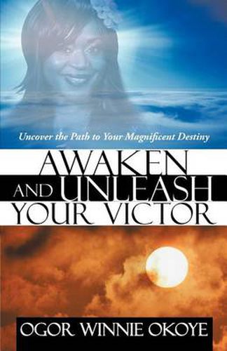 Cover image for Awaken and Unleash Your Victor