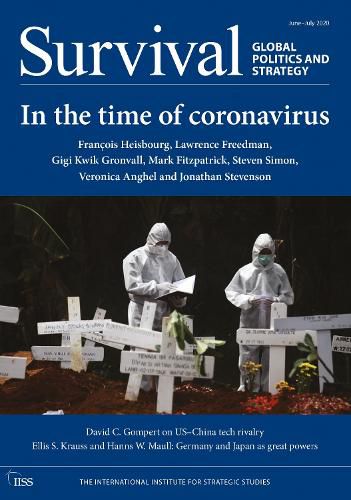 Cover image for Survival: Global Politics and Strategy June-July 2020: In the Time of Coronavirus