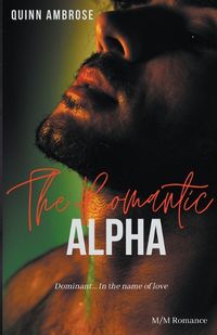 Cover image for The Romantic Alpha