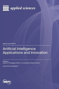 Cover image for Artificial Intelligence Applications and Innovation