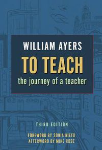 Cover image for TO TEACH, 3RD ED: The Journey of a Teacher