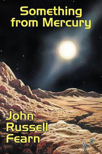 Cover image for Something from Mercury: Classic Science Fiction Stories