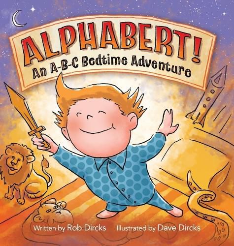 Cover image for Alphabert! An A-B-C Bedtime Adventure