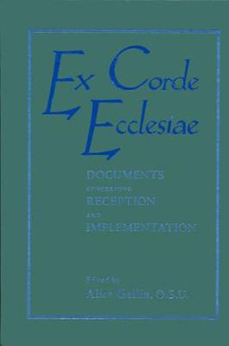 Cover image for Ex Corde Ecclesiae: Documents Concerning Reception and Implementation