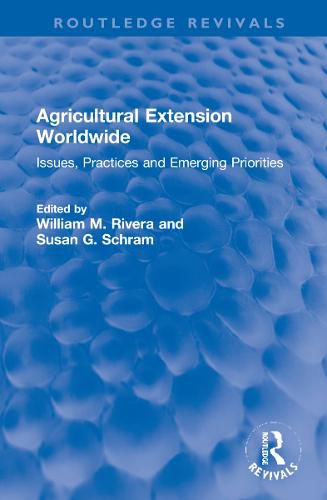 Cover image for Agricultural Extension Worldwide: Issues, Practices and Emerging Priorities