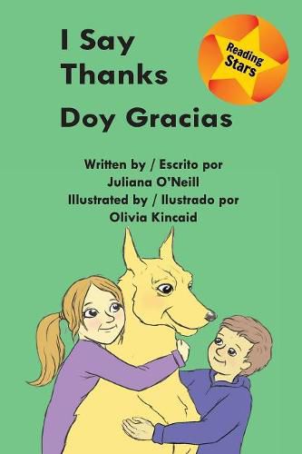 I Say Thanks / Doy gracias