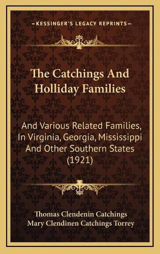 Cover image for The Catchings And Holliday Families