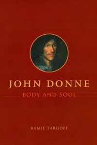 Cover image for John Donne, Body and Soul