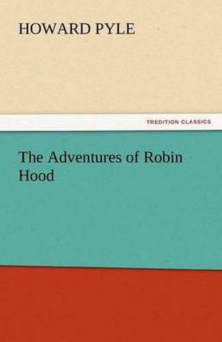Cover image for The Adventures of Robin Hood