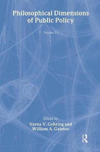 Cover image for Philosophical Dimensions of Public Policy
