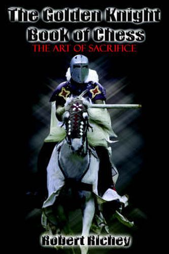 Cover image for The Golden Knight Book of Chess