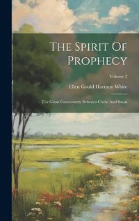 Cover image for The Spirit Of Prophecy