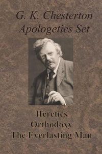 Cover image for Chesterton Apologetics Set - Heretics, Orthodoxy, and The Everlasting Man