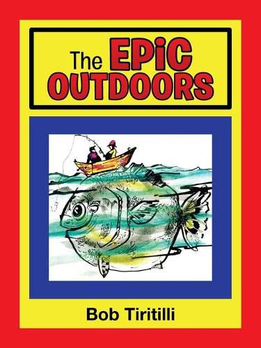 Cover image for The Epic Outdoors