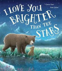 Cover image for I Love You Brighter than the Stars