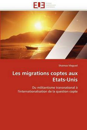 Cover image for Les Migrations Coptes Aux Etats-Unis