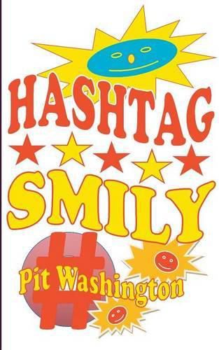 Cover image for Hashtag Smily: Die grossen Abenteuer des kleinen Smily