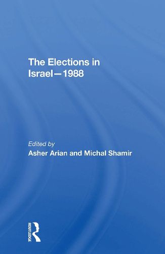 Cover image for The Elections In Israel1988