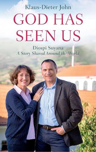 Cover image for God Has Seen Us: Diospi Suyana - A Story Shared Around the World