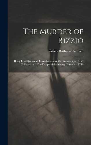 Cover image for The Murder of Rizzio