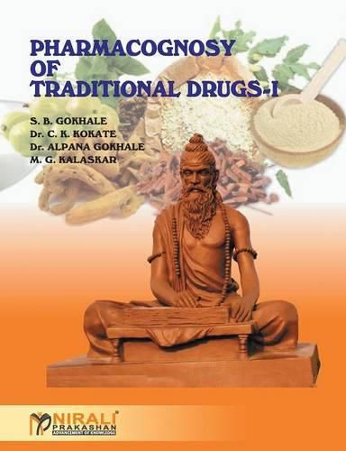 Cover image for Pharmacognosy of Traditional Drugs I