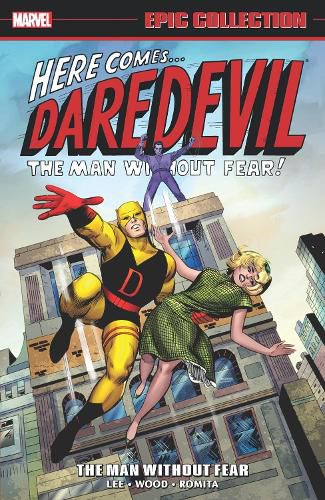 Cover image for Daredevil Epic Collection: The Man Without Fear