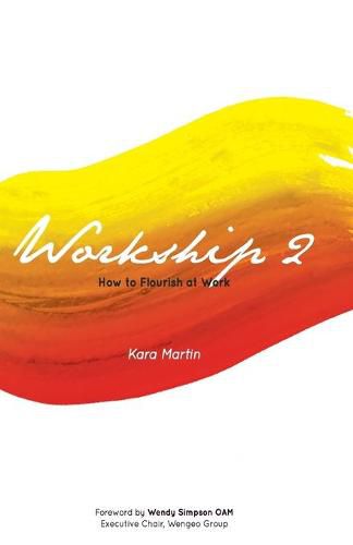 Cover image for Workship 2: How to Flourish at Work