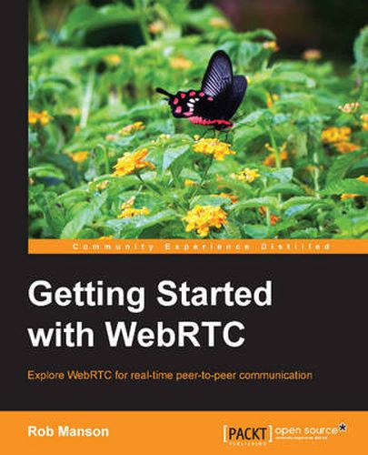 Cover image for Getting Started with WebRTC