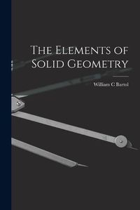 Cover image for The Elements of Solid Geometry