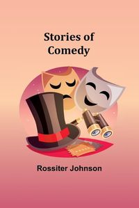 Cover image for Stories of Comedy