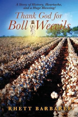 Cover image for Thank God for Boll Weevils