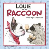 Cover image for Louie and the Raccoon