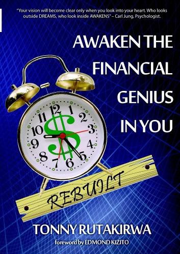 Cover image for Awaken the financial genius in you Rebuilt