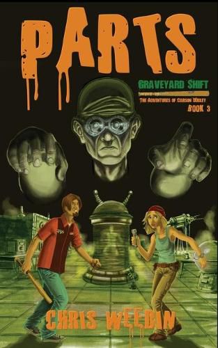 Cover image for Parts (Graveyard Shift: The Adventures of Carson Dudley Book 3)