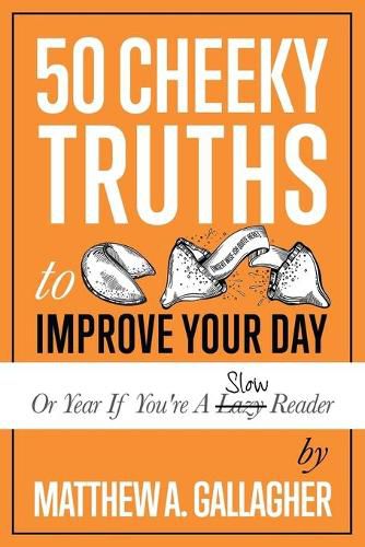 Cover image for 50 Cheeky Truths to Improve your Day